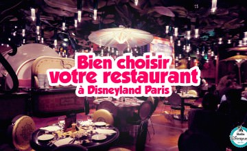 quel restaurants choisir à disneyland Paris