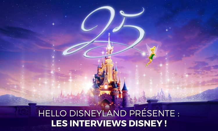 lesInterviewsDisney