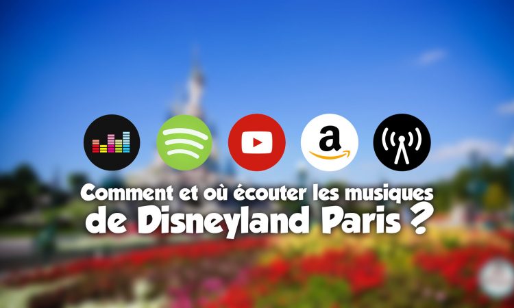 Les musiques de Disneyland PAris