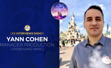 interview Disneyland PAris 25 ans Yann Cohen Manager Production