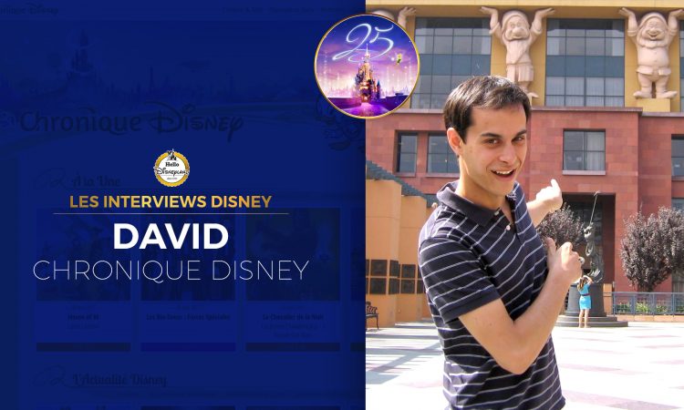Les interviews Disney : David Scordia Chronique Disney