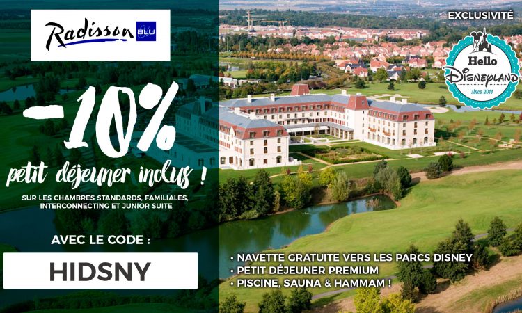 code promo hellodisneyland radisson blu