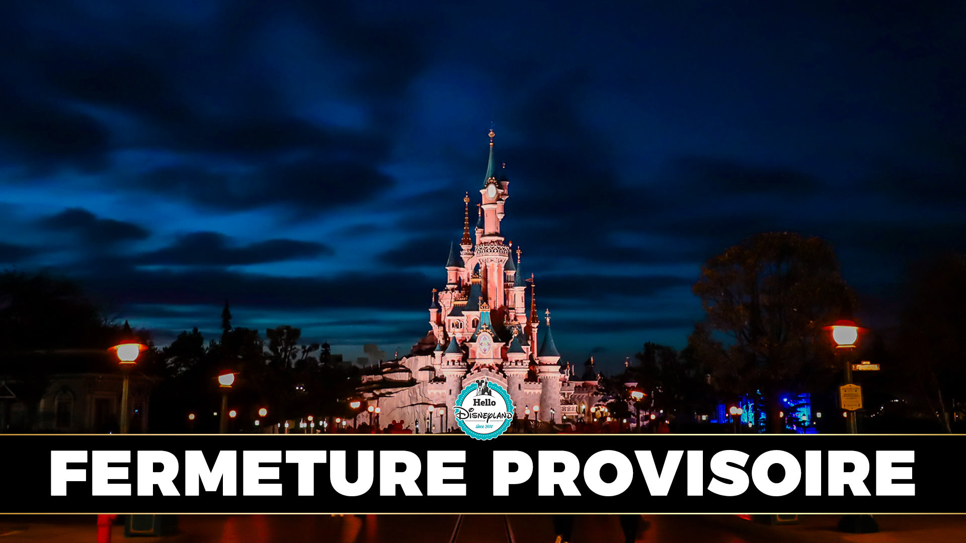 Reconfinement national nouvelle fermeture provisoire de Disneyland Paris