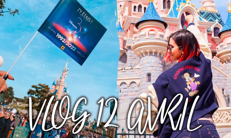 vlog-12-avril-2022-hello-maureen-disneyland-paris-30-ans