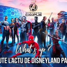 actualité-disneyland-paris-mai-2022-nouveau-spirit-noel-halloween-date-avengers-campus