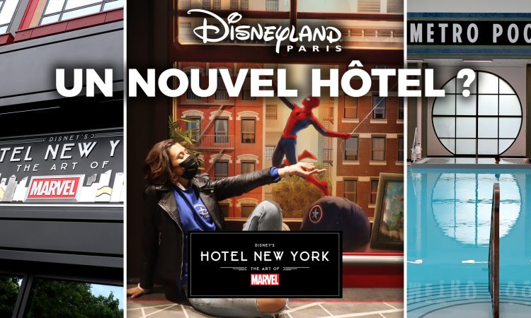 Hôtel Tour Complet du Disney's Hotel New York - The Art of Marvel : mon avis